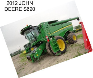 2012 JOHN DEERE S690