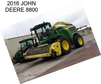 2016 JOHN DEERE 8800