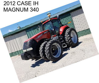 2012 CASE IH MAGNUM 340