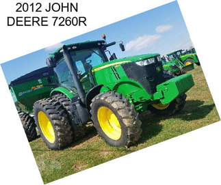 2012 JOHN DEERE 7260R