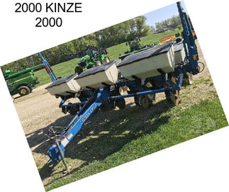 2000 KINZE 2000