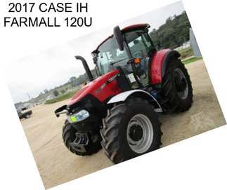 2017 CASE IH FARMALL 120U