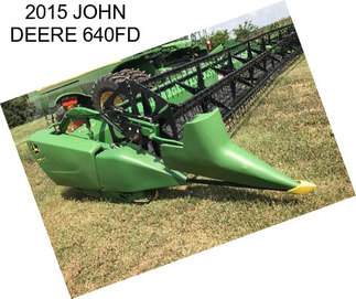 2015 JOHN DEERE 640FD