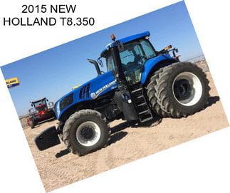 2015 NEW HOLLAND T8.350