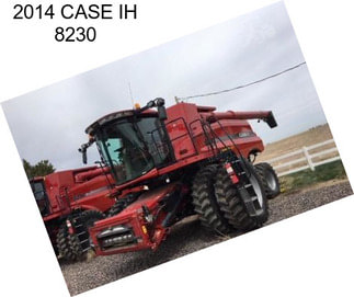 2014 CASE IH 8230