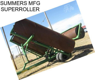 SUMMERS MFG SUPERROLLER