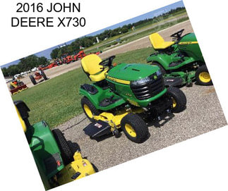 2016 JOHN DEERE X730