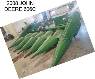 2008 JOHN DEERE 606C