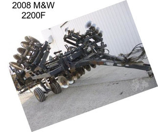 2008 M&W 2200F