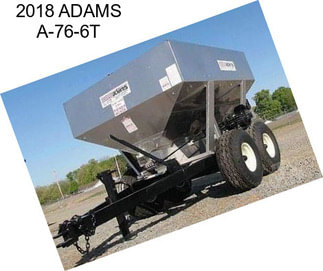 2018 ADAMS A-76-6T