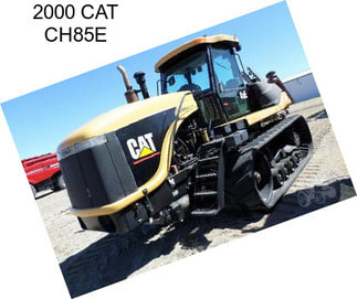 2000 CAT CH85E