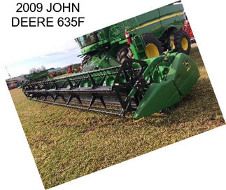 2009 JOHN DEERE 635F