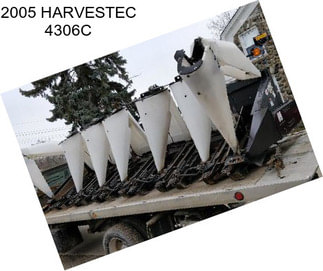 2005 HARVESTEC 4306C