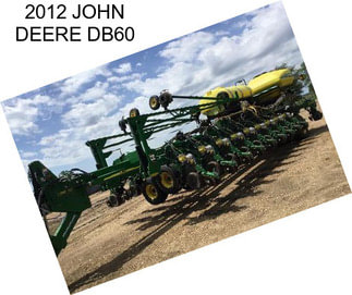 2012 JOHN DEERE DB60