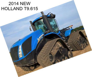 2014 NEW HOLLAND T9.615