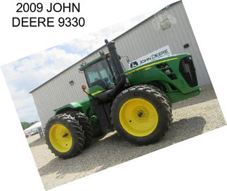 2009 JOHN DEERE 9330