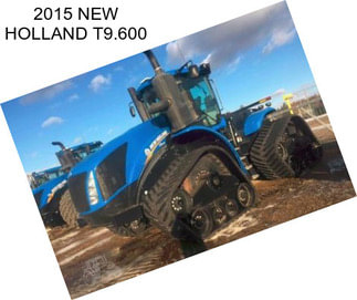 2015 NEW HOLLAND T9.600