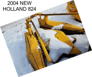 2004 NEW HOLLAND 824