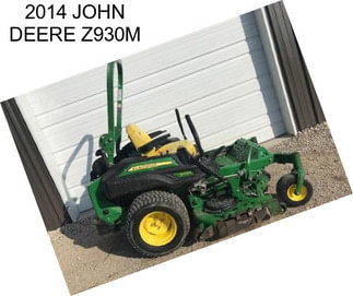 2014 JOHN DEERE Z930M