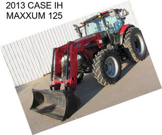 2013 CASE IH MAXXUM 125