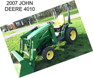 2007 JOHN DEERE 4010