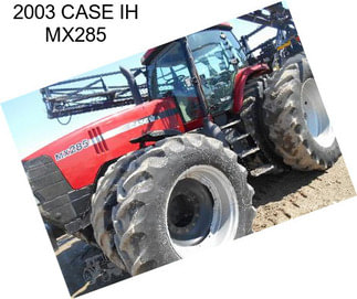 2003 CASE IH MX285