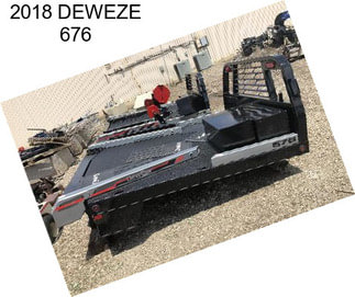 2018 DEWEZE 676