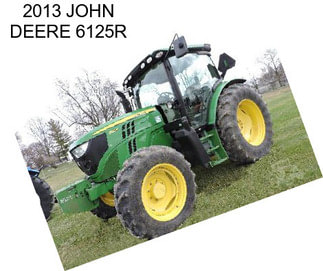 2013 JOHN DEERE 6125R