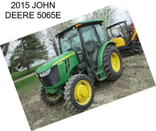 2015 JOHN DEERE 5065E