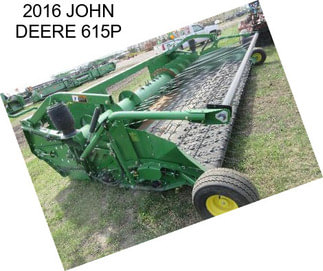 2016 JOHN DEERE 615P