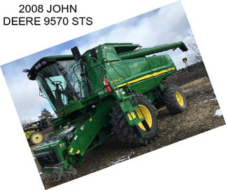 2008 JOHN DEERE 9570 STS