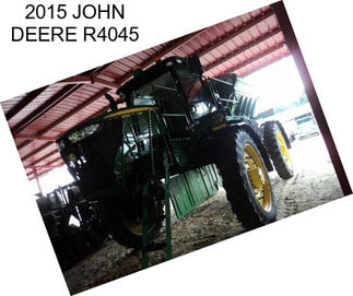 2015 JOHN DEERE R4045