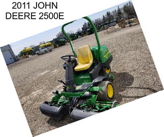 2011 JOHN DEERE 2500E