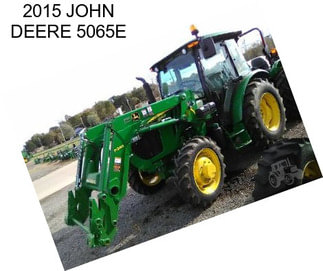 2015 JOHN DEERE 5065E