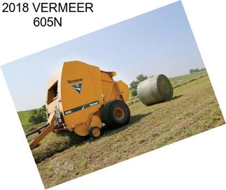 2018 VERMEER 605N