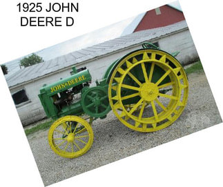 1925 JOHN DEERE D