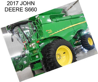 2017 JOHN DEERE S660