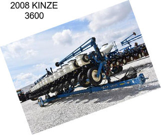 2008 KINZE 3600