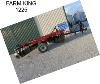 FARM KING 1225