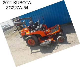 2011 KUBOTA ZG227A-54