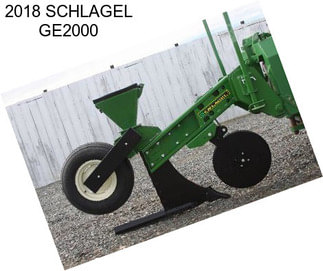 2018 SCHLAGEL GE2000