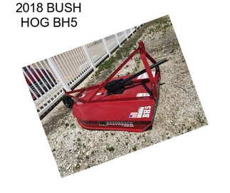 2018 BUSH HOG BH5