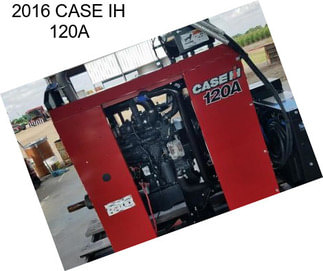 2016 CASE IH 120A