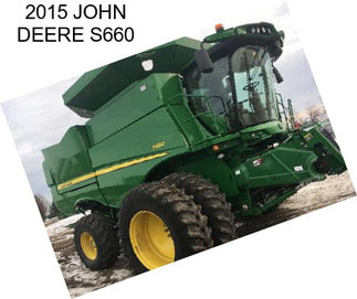 2015 JOHN DEERE S660