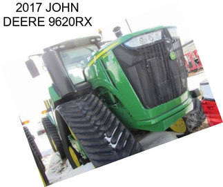 2017 JOHN DEERE 9620RX