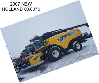 2007 NEW HOLLAND CX8070