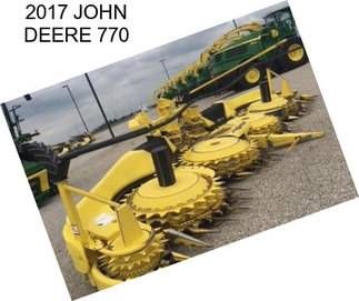 2017 JOHN DEERE 770