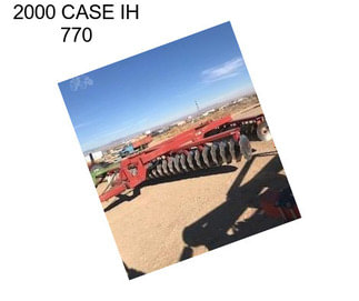 2000 CASE IH 770