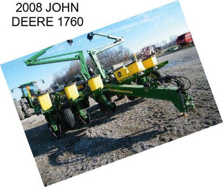 2008 JOHN DEERE 1760