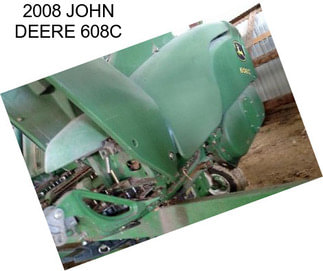 2008 JOHN DEERE 608C